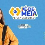 Como se Inscrever no Pé-de-Meia Licenciaturas e Receber R$ 1.050